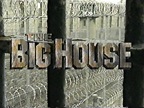 [Big House]
